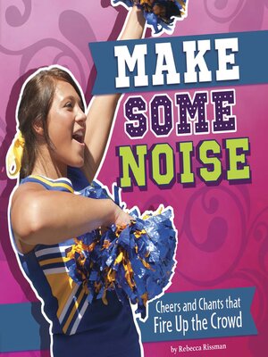 cover image of Make Some Noise